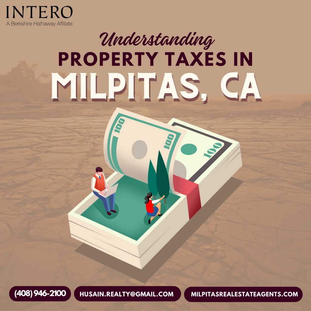Understanding property tax in milpitas ca